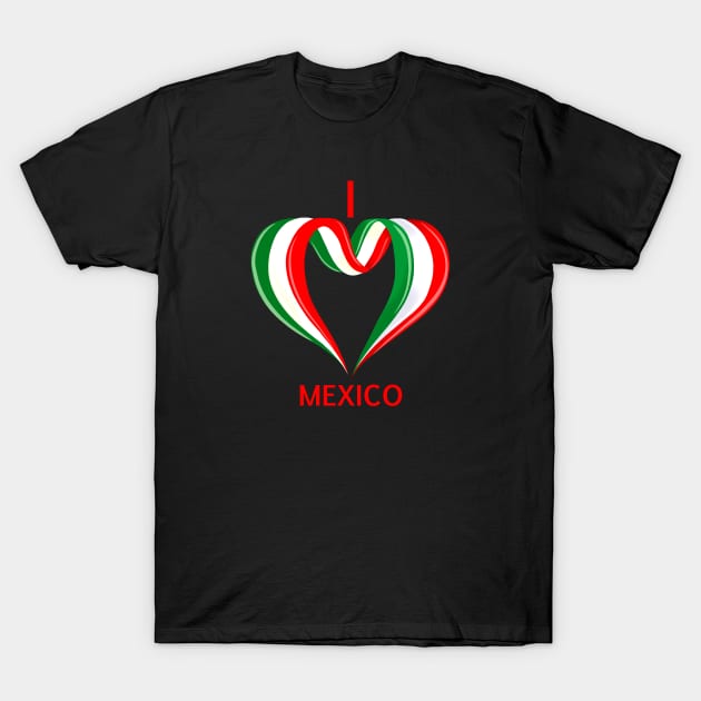 I love MEXICO T-Shirt by Miruna Mares
